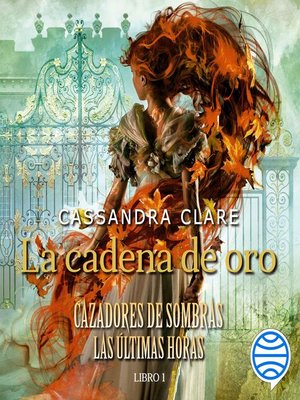 cover image of La cadena de oro